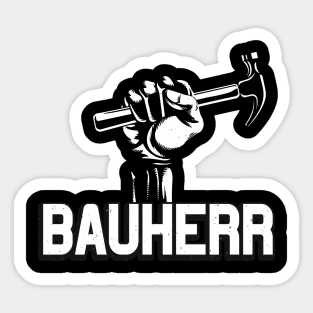 Bauherr Hausbau vintage Handwerker Baustelle Sticker